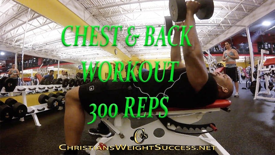 CHEST N BACK- 300 REPS